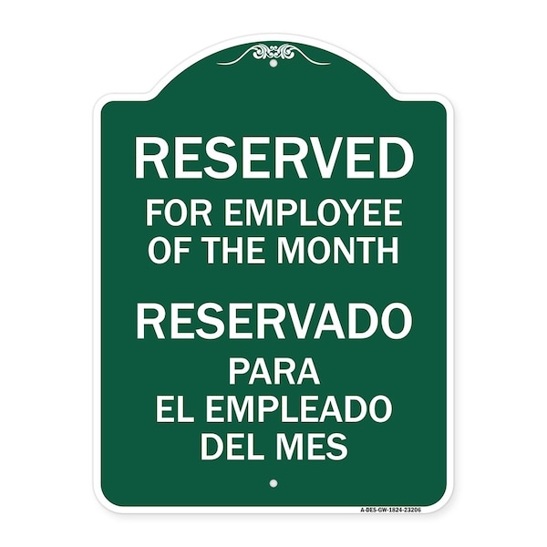 Signmission Reserved for Employee of the Month Reservado Para El Empleado Del Mes, Green & White, GW-1824-23206 A-DES-GW-1824-23206 - main